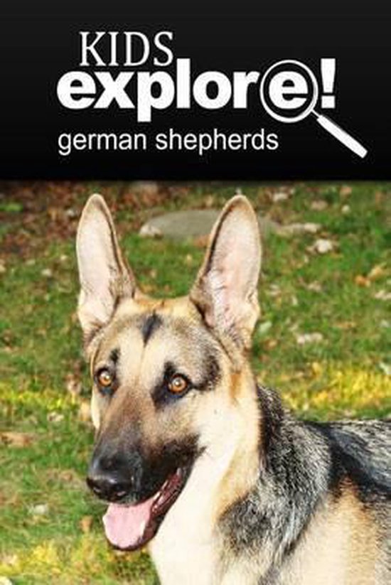 German Shepherds - Kids Explore - cover