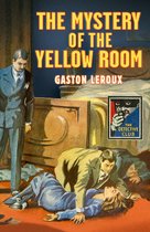 Omslag The Mystery of the Yellow Room (Detective Club Crime Classics)
