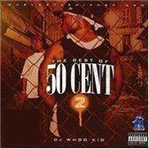 50 Cent & Dj Whoo Kid - The Best Of 50 Cent-Part 2