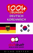 1001+ Übungen Deutsch - Koreanisch