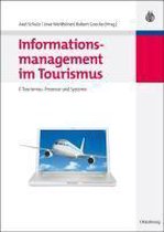 Lehr- Und Handbucher Zu Tourismus, Verkehr Und Freizeit- Informationsmanagement Im Tourismus