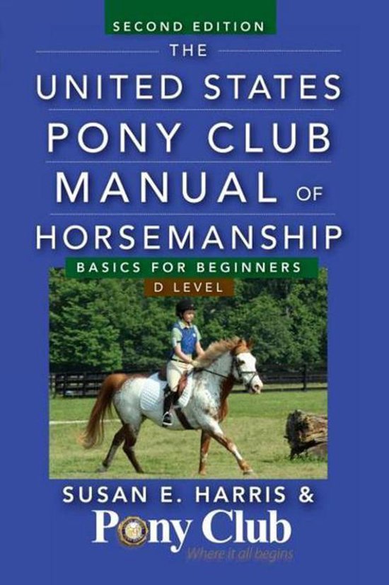 The United States Pony Club Manual of Horsemanship - cover