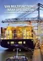 Van multifunctioneel naar specialisme -De ontwikkeling van het stukgoed vrachtschip in de 20e eeuw