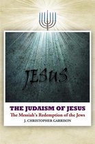 The Judaism of Jesus