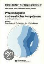 Prozessdiagnose mathematischer Kompetenzen in den Schuljahren 1 und 2. Band 2. Grundlegende Fertigkeiten des ersten Schuljahres