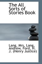 The All Sorts of Stories Book