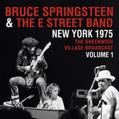 Bruce & The E-Street Band Springsteen - New York 1975-Vol.1 Greenwich Village Broadcast