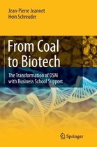 From Coal to Biotech