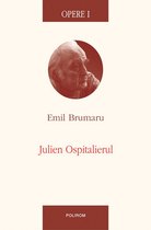 OPERE - Opere I. Julien Ospitalierul