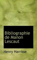 Bibliographie de Manon Lescaut