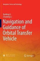 Navigation: Science and Technology- Navigation and Guidance of Orbital Transfer Vehicle