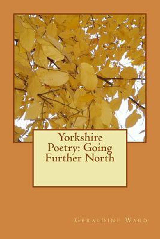 Yorkshire Poetry, Geraldine Ward 9781541097544 Boeken