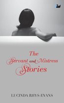 The Servant and Mistress Stories