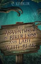 The Adventures of Biker Frog and Lady White Bear