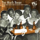 Too Much Booze (LP)