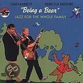 Being A Bear: Jazz For The Whole Family