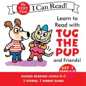 My Very First I Can Read - Learn to Read with Tug the Pup and Friends! Set 1: Books 6-10