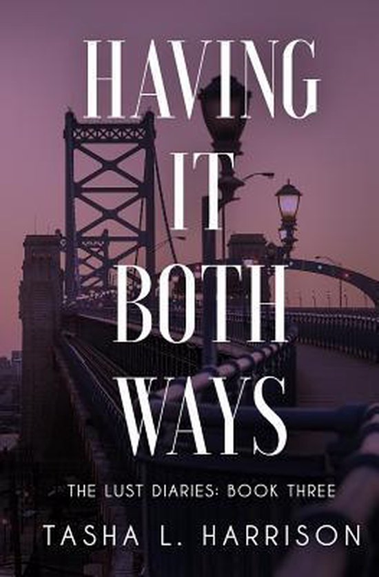 Having it Both Ways, Tasha L. Harrison 9781534681149 Boeken
