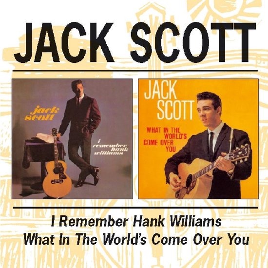 I Remember Hank Williams/what in the World's Come Over You