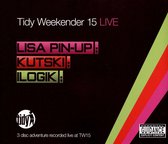 Tidy Weekender Live, Vol. 15