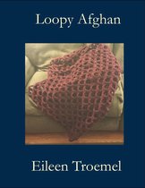 Crochet Patterns - Loopy Afghan