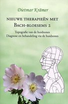 Nieuwe Therapieen met Bach-Bloesems II