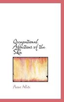 Occupational Affections of the Skin