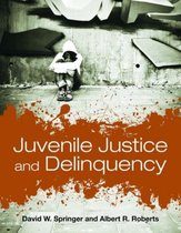 Juvenile Justice And Delinquency