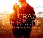 Like Crazy (Usa) - Original Soundtrack