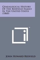 Genealogical History of the Redfield Family in the United States (1860)