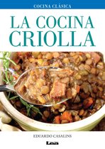 Cocina Clásica - La cocina criolla