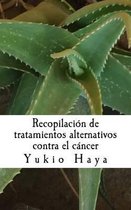 Recopilaci n de Tratamientos Alternativos Contra El C ncer