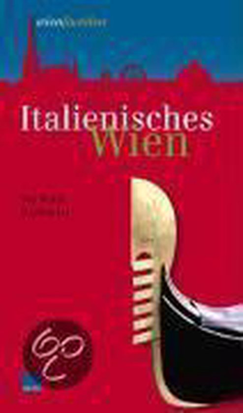 Italienisches Wien, Frederike Demattio 9783902517012 Boeken bol