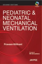 Pediatric & Neonatal Mechanical Ventilation
