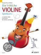 Die fröhliche Violine 1. Spielbuch