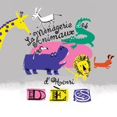 Henri Dès - La Menagerie Des Animaux (CD)