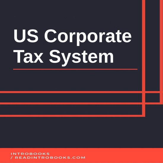 US Corporate Tax System - cover