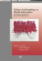 Techno-Anthropology in Health Informatics