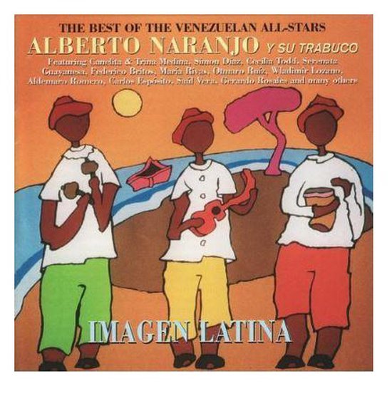 Alberto Naranjo Y Su Trabuco Imagen Latina Cd Alberto Naranjo Y Su Trabuco Cd Bol Com