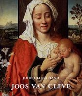 Joos Van Cleve - Painting in Antwerp in the Sixteenth Century