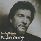 Waylon Jennings - Burning Memories (CD)