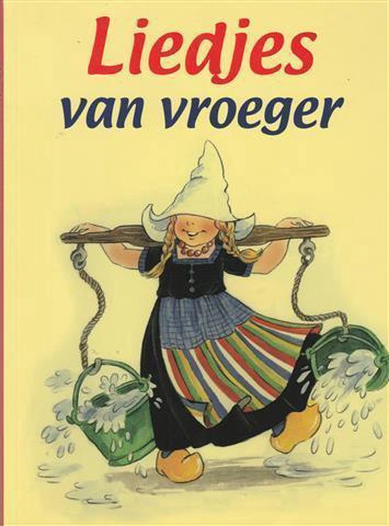 9789039621875 - Liedjes van vroeger