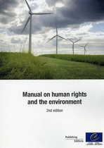 Manual on human rights and the environment - 2nd edition
