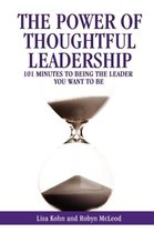 The Power of Thoughtful Leadership