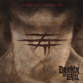 Drawn By Evil - Another Sin, Another Life (CD)