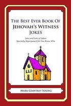 The Best Ever Book of Jehovah's Witness Jokes