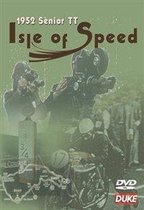 Isle Of Speed - 1952 Senior TT