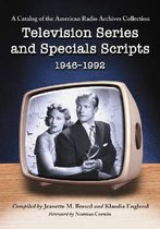 Television Series And Specials Scripts 1946-1992