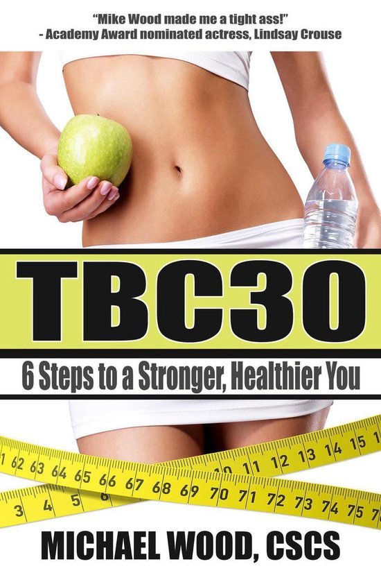 TBC30: 6 Steps to a Stronger, Healthier You - cover