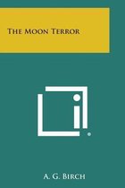 The Moon Terror